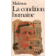 La Condition Humaine