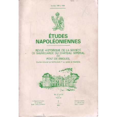 Etudes napoleoniennes n° 26-27-28 / bulletin historique de la...