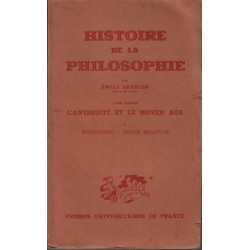Histoire de la philosophie / l'antiquité et le moyen age tome 1