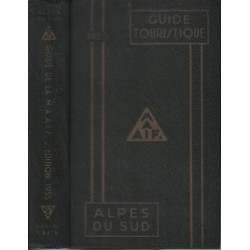 Guide touristique : alpes du sud 1955
