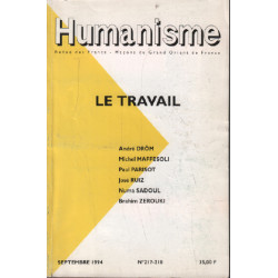 Le travail / humanisme n° 217-218