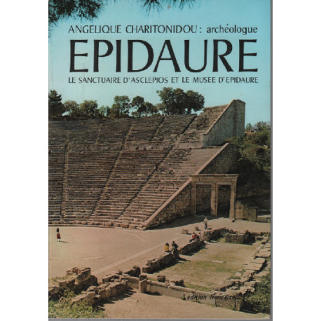 Epidaure le sanctuaire d'asclepios et le musée d'epidaure