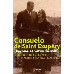 Consuelo Suncin Sandoval Comtesse Antoine de Saint Exupéry : Une...