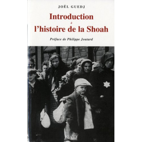 Introduction à l'histoire de la shoah