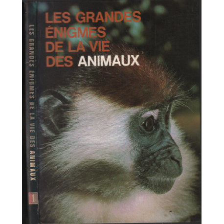 Les animaux d'amérique / Grandes Enigmes De La Vie Des Animaux tome 1