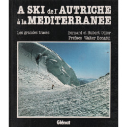 À ski de l'Autriche à la Méditerranée (Traces)