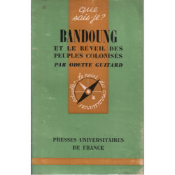 Bandoung et le reveil des peuples colonisés