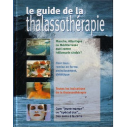 Le guide de la thalassothérapie