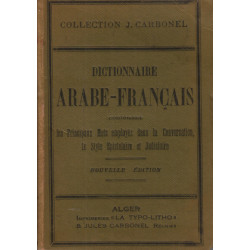 Dictionnaire Francais - Arabe (contenant les Principaux Mots...