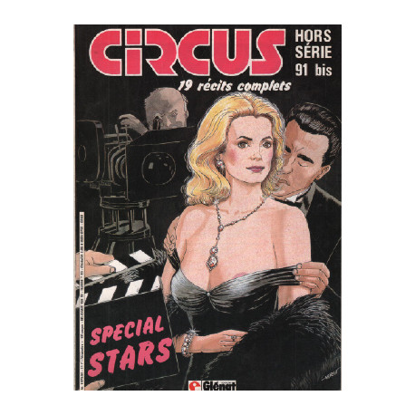 Glenat circus N°91 bis hors serie special stars