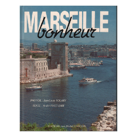 Marseille bonheur