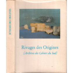 Rivages des origines : Exposition Archives de la Ville de...