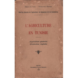 L'agriculture en tunisie ( agriculture generale -production...