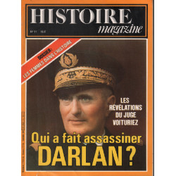 Histoire magazine n° 11 qui a fait assassiner Darlan