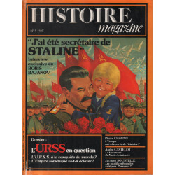 Histoire magazine n° 1 / j'ai été secrétaire de Staline