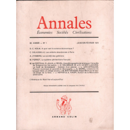 Annales / economie-societés- civilisation / janvier -fevrier 1975