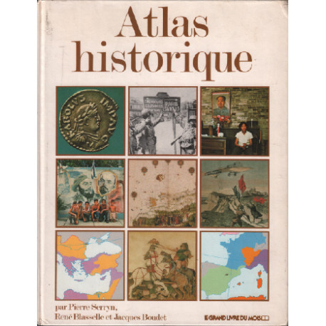 Atlas historique L'histoire de France par l'image Tableaux...