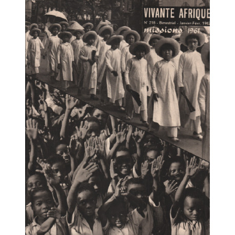 Vivante afrique n° 218 / missions 1961