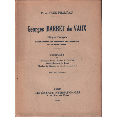 Georges barbet de vaux / citoyen français fonctionnaire du...