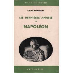 Les dernieres années de napoleon