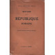 Histoire de la République romaine. Edition définitive revue et...