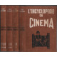 L'encyclopédie du cinéma / 4 tomes ( complet )
