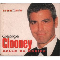 George clooney bello da morire