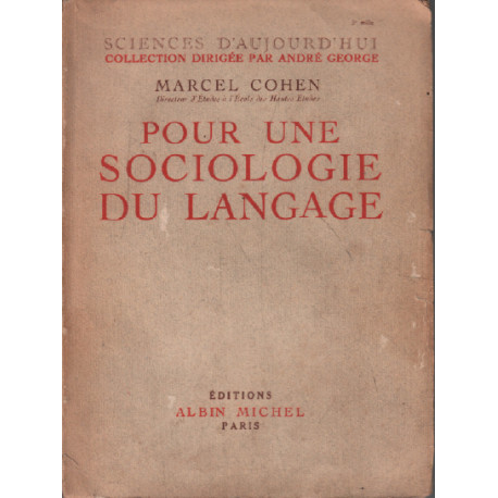Pour une sociologie du language