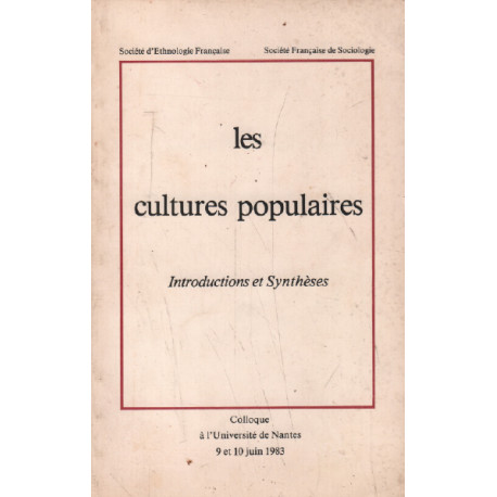 Cultures populaires. introductions et syntheses
