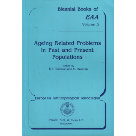 Ageing related problems in past and present populations