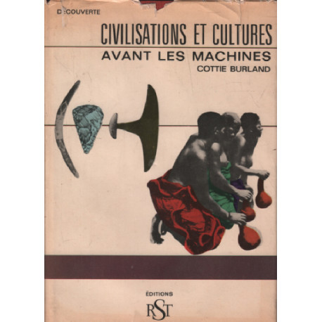 Civilisations et cultures avant les machines
