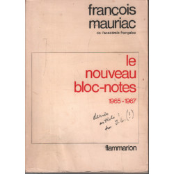 Le nouveau bloc-notes / 1965-1967