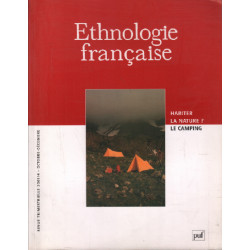 Ethnologie française n° 4 / Habiter la nature ? Le Camping