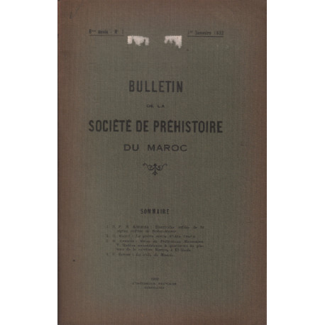 Bulletin de la societé prehistorique du maroc/ 1932 : koehler...
