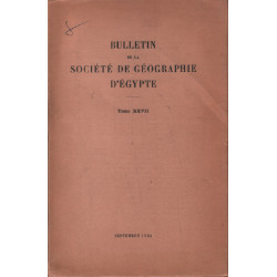 Bulletin de la société de geographie d'egypte / tome XXVII