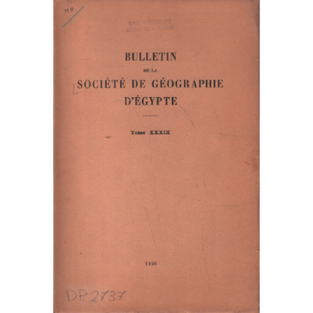 Bulletin de la société de geographie d'egypte/ tome XXXIX