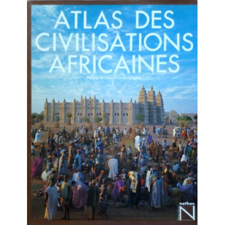 Atlas des civilisations africaines