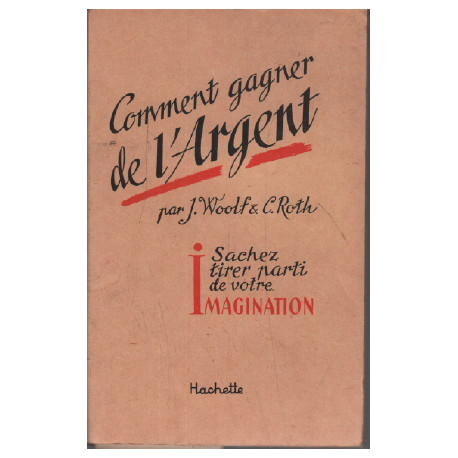 Comment gagner de l'argent