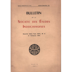 Bulletin de la societes des etudes indochinoises 1951 / tome XXVI...