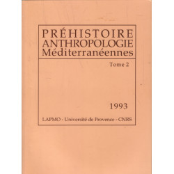 Préhistoire anthropologie méditerranéennes/ tome 2