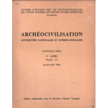 Antiquités nationales et internationales / 1966 n° 1-2 : sommaire...