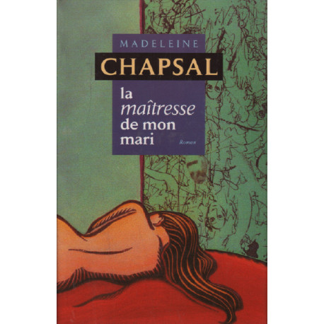 La maîtresse de mon mari
