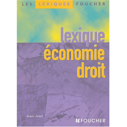 Lexique économie droit (Ancienne Edition)