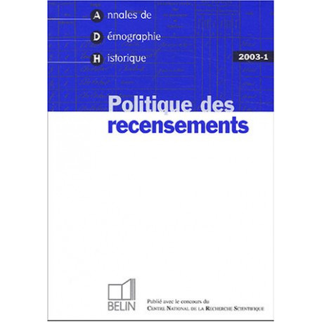 Annales de Démographie Historique N° 1/2003 : Politique des...