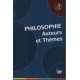 Philosophie : Auteurs et thèmes