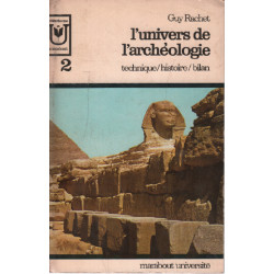 L'univers de l'archeologie/ tome 2 seul