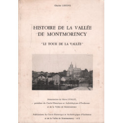 Histoire de la vallée de montmorency " le tour de la vallée "