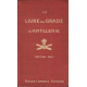 Le livre du gradé d'artillerie à l'usage des élèves brigadiers...