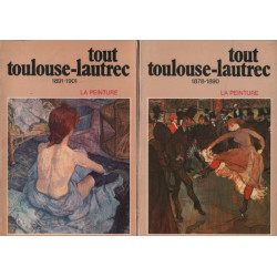 Tout sur toulouse lautrec 1878-1901 / 2 tomes