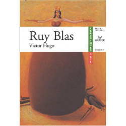 Hugo : Ruy Blas livre de l'élève